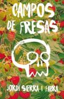 campos de fresas un viaje de reflexion y descubrimiento