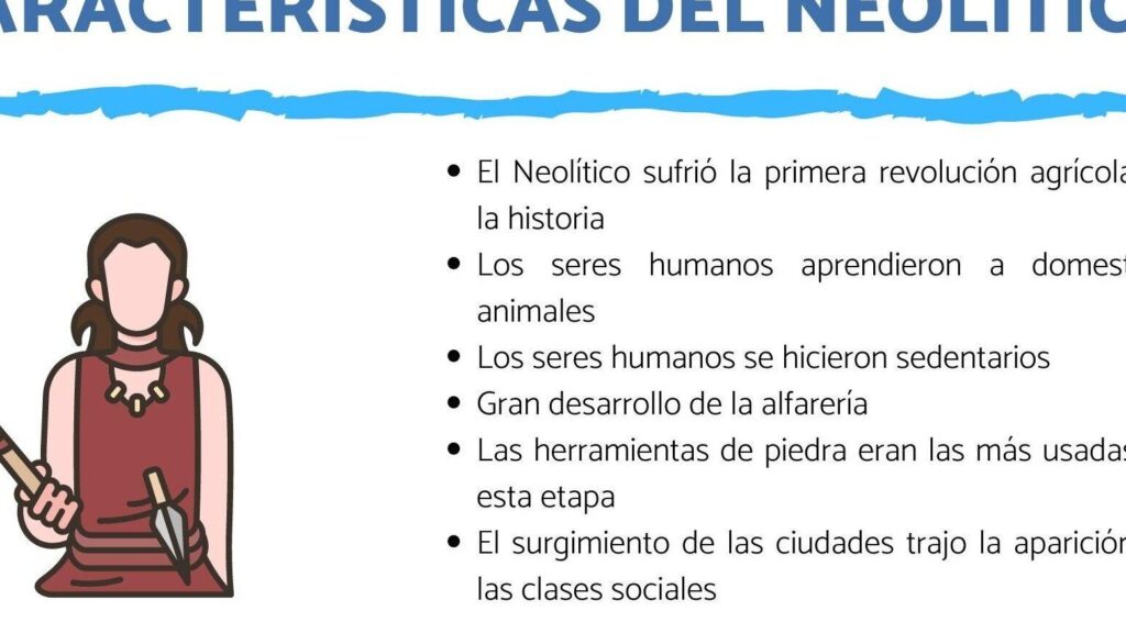 Neolítico: Características y Avances en la Prehistoria Humana 1 neolitico caracteristicas y avances en la prehistoria humana