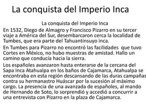 revive la emocionante conquista del imperio inca en este resumen fascinante