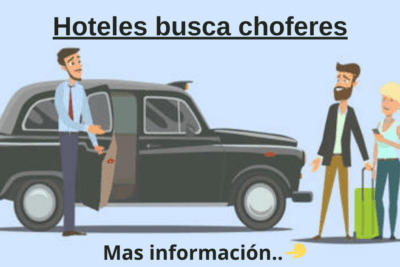 Cadenas hoteleras busca choferes
