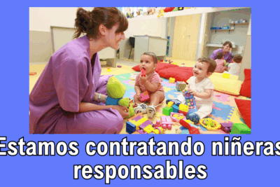 Estamos contratando niñeras responsables
