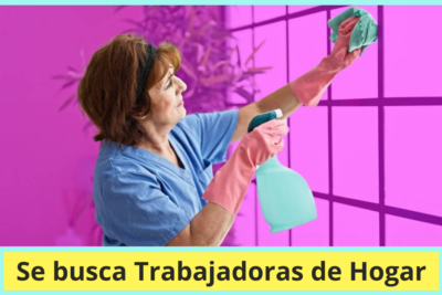 Se busca Trabajadoras de Hogar
